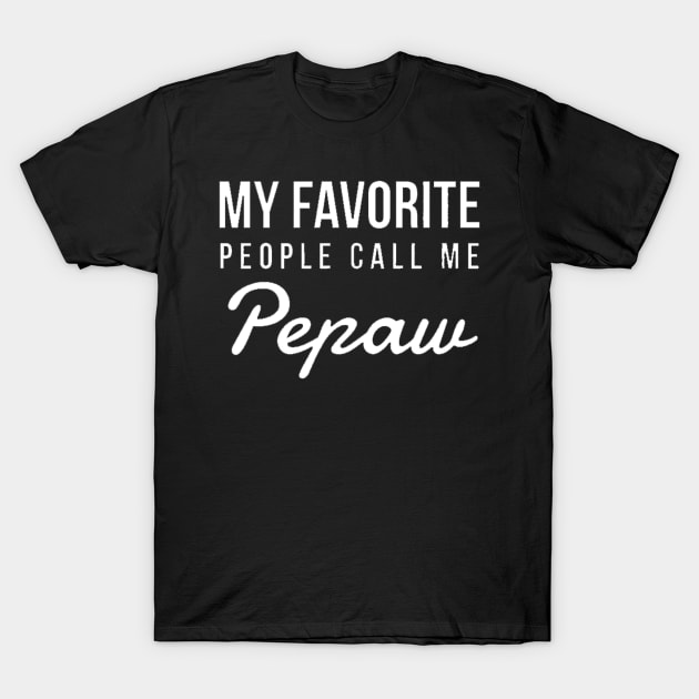 my favorite people call me papaw T-Shirt by tuneitoutstudio